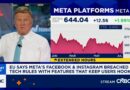 Meta found to breach EU laws with ‘addictive’ Instagram, Facebook designs
